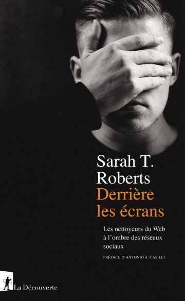 Couverture du livre : Les nettoyeurs du Web à l'ombre des réseaux sociaux